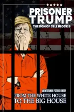 В'язень Трамп: Дон камерного блоку Б